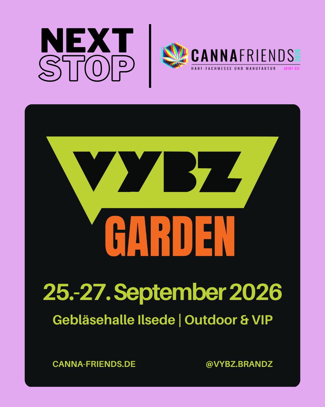 VYBZ Garden at Cannafriends event artwork